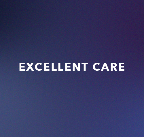 Excellent Care